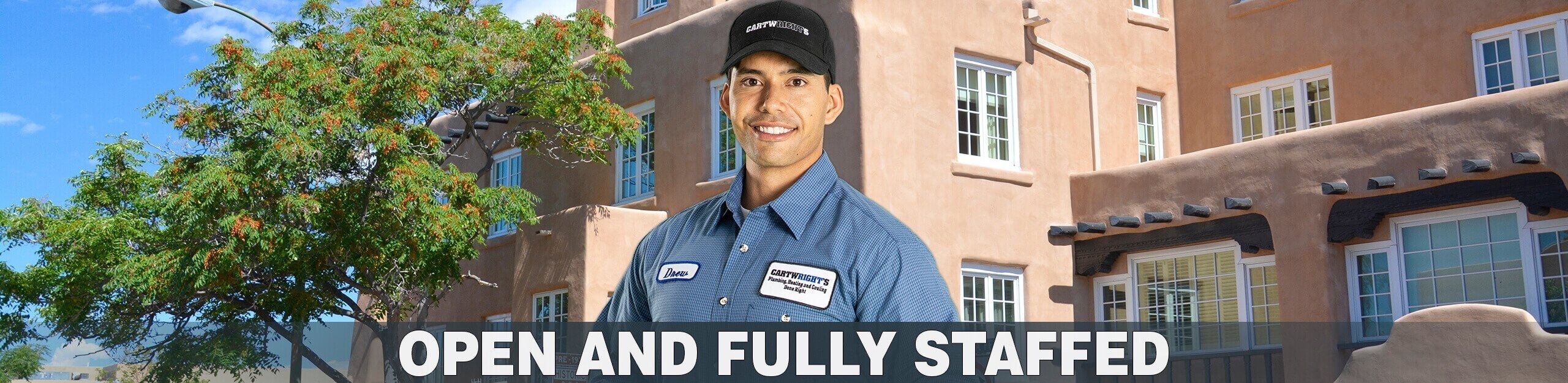 Open and Fully Staffed